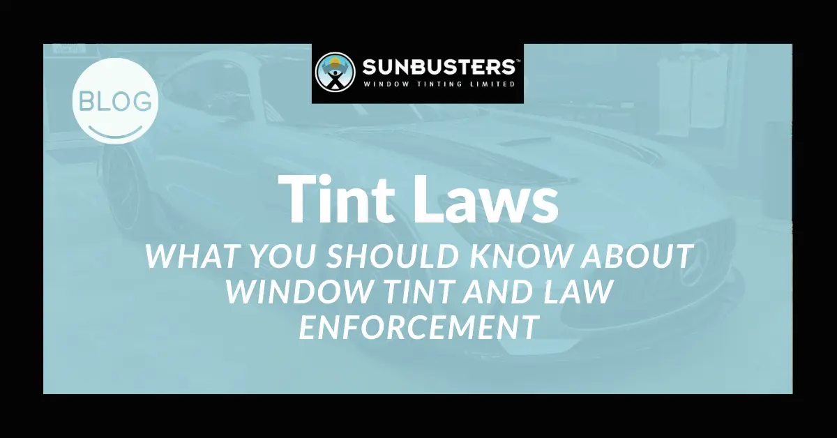 What You Should Know About Window Tint and Law Enforcement